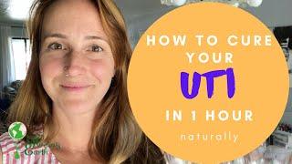 How to Cure Your UTI in One Hour- Naturally | Cures From The Kitchen | DIY Home Remedy