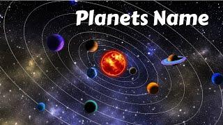 Learn the Names of all Planets of our Solar System | Planets Name | Name of 8 Planets