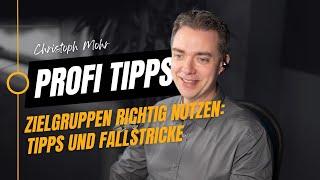 Zielgruppen richtig nutzen: Tipps und Fallstricke in Google Ads