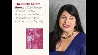 The Bricks before Brown | Author talk with Professor Marisela Martinez-Cola