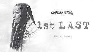 (5) 1st LAST - Capella Grey [HERE, damn.] E.P