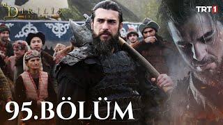 Diriliş Ertuğrul 95. Bölüm