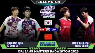 FINAL KANG Min Hyuk/KI Dong Ju (KOR) vs Liang/Wang (CHN) | Orleans Masters Badminton 2025