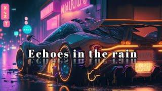 Song - Echoes in the neon rain | Music Party | New English song | Deep Tecno song | Synthwave