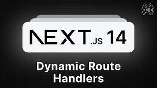 Next.js 14 Tutorial - 36 - Dynamic Route Handlers