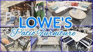 LOWE'S PATIO FURNITURE OUTDOOR HOME DECOR SHOP WITH ME 2024