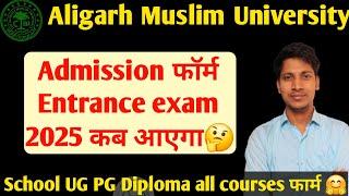 Aligarh muslim university Admission 2025 AMU Form 11th BA Hons BBA BCOM BALLB all courses AMU Form