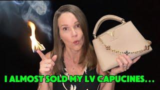 Too Many Returns?  Selling My Capucines To Buy...?