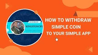 HOW TO WITHDRAW SIMPLE COIN TO SIMPLE APP.