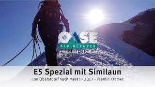Tourenbericht - E5 Spezial mit Similaun - Ötzi Spezial