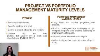 WHAT IS THE DIFFERENCE BETWEEN PROJECT VS PORTFOLIO MANAGEMENT MATURITY LEVELS?