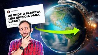 De onde a TERRA tira ENERGIA para fazer ROTAÇÃO e TRANSLAÇÃO?