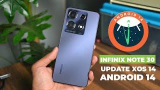 INFINIX NOTE 30 UPDATE ANDROID 14 XOS 14  APA AJA YANG BARU?