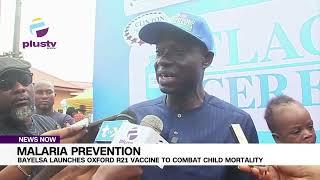 Malaria Prevention Bayelsa Launches Oxford R21 Vaccine To Combat Child Mortality