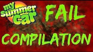 MY SUMMER CAR - FAIL COMPILATION