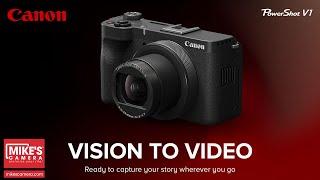 First Look at the New Canon PowerShot V1