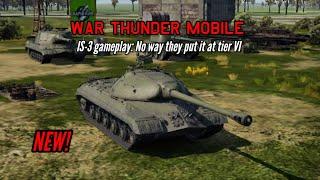 NEW! IS-3 gameplay: No way this is at tier VI - War Thunder Mobile