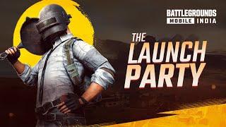 The Launch Party - BATTLEGROUNDS MOBILE INDIA