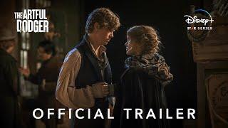 The Artful Dodger | Official Trailer | Disney+