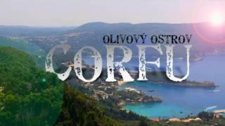 CORFU - Olivový ostrov - Vydejte se s námi do Řecka!