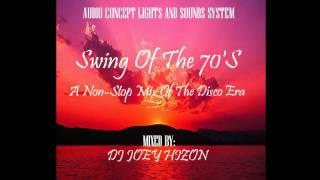 Swing Of The 70's mixed by Dj Joey Hizon