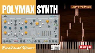 PolyMAX Synth Universal Audio Demo | Emotional Demo | 2 combined presets | Midi Visualization