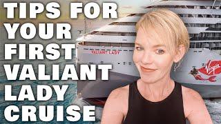 10+ Terrific Tips & Tricks  for Valiant Lady First Timers | Virgin Voyages