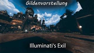 Gildenvorstellung: Illuminati's Exil