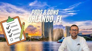 Pros and Cons of Living in Orlando, FL