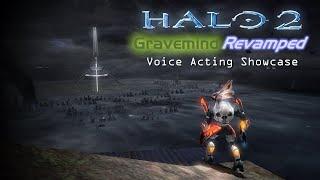 Halo 2 | Gravemind: Revamped — Voice Acting Showcase