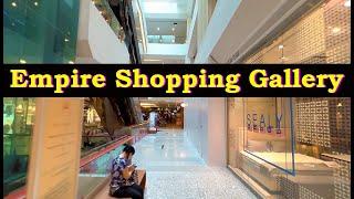 4K | Empire Shopping Gallery Level 2 2022