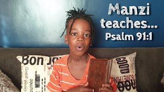 Manzi teaches Psalms 91