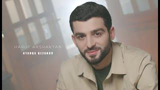 Harut Arshakyan - Kyanqs Qezanov