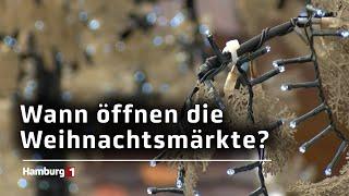 Wann öffnen die Hamburger Weihnachtsmärkte?