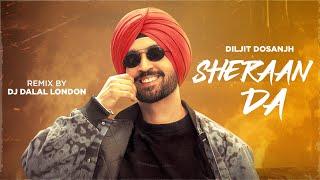 Sheraan Da (Remix) | Diljit Dosanjh | Neeru Bajwa | Latest Punjabi Songs 2024 | New Punjabi Songs