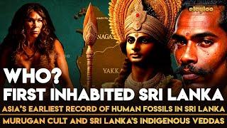 Tamil Civilization | 38000 year old Human Fossils in Sri Lanka | History of Tamil People | eleyloo