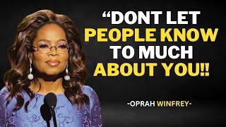 Dont Let People To Know Much About You|Motivational Best Speech|Oprah Winfrey Speech