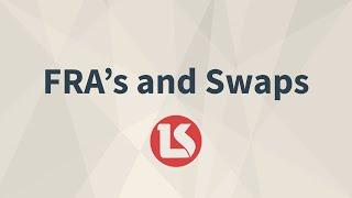 CFA Level 1 2015 FRA's and Swaps