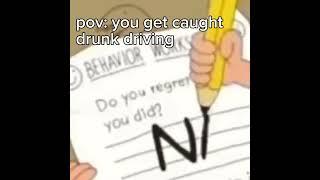 POV: you get caught drunk driving #shorts #memes #viral