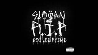 Slogan-R.I.P (Prod. Boi Lee PRIME)