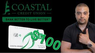 Coastal Credit Union - $100 Checking Bonus