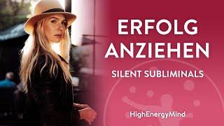 Werde erfolgreich: Programmiere dein Unterbewusstsein auf Erfolg mit 432 Hz • Silent Subliminals