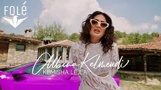 Albina Kelmendi - Kemisha lejla (Rruge me Nota)