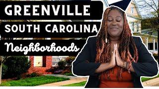 Neighborhoods of Greenville SC | Where to live near Greenville SC | Moving to Greenville SC