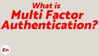 What is Multi Factor Authentication (MFA);Identity & Access Management Cloud Computing for Beginners