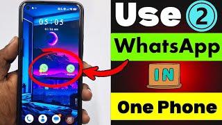 How to Use 2 WhatsApp in One Phone in 2025 | Install Two WhatsApp