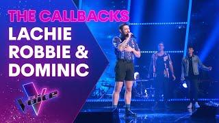 Lachie, Robbie & Dominic Sing Lewis Capaldi Songs | The Callbacks | The Voice Australia