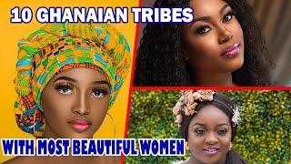 TOP 10 Tribes In Ghana With Most Beautiful Women