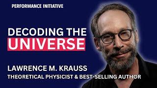 Decoding the Universe: A Conversation with Lawrence M. Krauss, Theoretical Physicist & Author