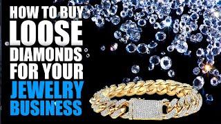 How To Buy Loose Diamonds For Your Jewelry Business